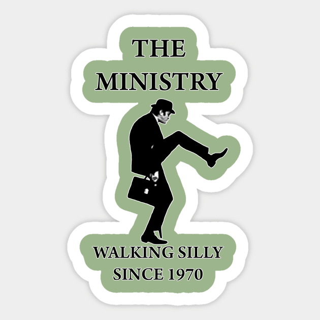 The Ministry, Walking Silly Since 1970 Sticker by GrinningMonkey